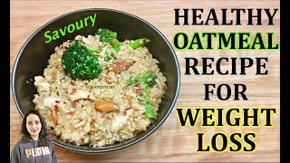 Masala Oats Recipe For Weight Loss  Chicken Oats [upl. by Sixel]