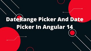 NgxBootstrap DateRange Picker And Date Picker In Angular  Angular 14 Tutorial [upl. by Llekram]