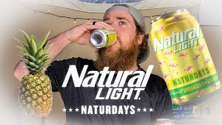 Natural Light Naturdays  Pineapple Lemonade Review [upl. by Tertia]