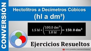 Hectolitros a Decímetros Cúbicos hl a dm3 Muy sencillo [upl. by Geaghan]