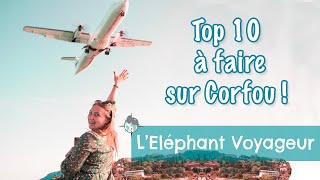 GRÈCE  TOP 10 À FAIRE SUR CORFOU [upl. by Towers145]