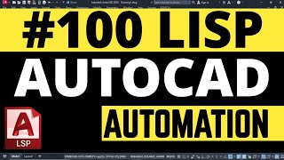 Turbocharge Your Workflow with 100 Advanced LISP Routines  Mastering AutoCAD [upl. by Semele]