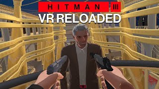 Speedrunning Dubai in Hitman 3 VR Reloaded [upl. by Dymphia140]