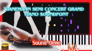 Danemann SemiConcert Grand Piano SoundFont VST Sound Demo [upl. by Reifel]