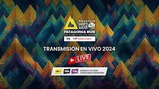 PATAGONIA RUN 2024 EN VIVO  100 Millas  110K  70K [upl. by Micki81]