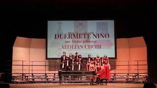 Duermete Nino  Aeolian Choir [upl. by Notlek]