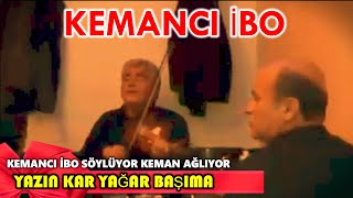 Kemancı İbo ile Yaz Yağmuru Karlı Oluyor [upl. by Aivatahs688]