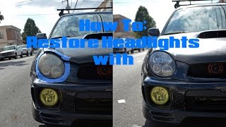 Meguiars Headlight Restoration DIY Subaru WRX JDM [upl. by Treboh]