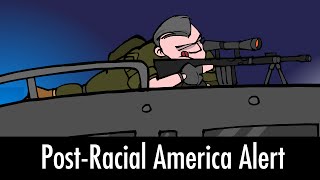 PostRacial America Alert [upl. by Siusan833]