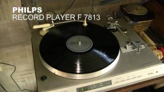 PHILIPS RECORD PLAYER F 7813wmv [upl. by Aronel]