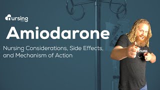 Amiodarone Nursing Considerations Side Effects and Mechanism of Action Pharmacology for Nurses [upl. by Tracay]