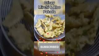 Tempting Crispy Mirchi amp Aloo Pakoda shorts viralvideo Food pakora [upl. by Nageet]