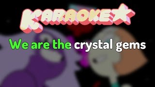 Steven Universe  Second intro Karaoke [upl. by Hannazus345]