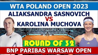 sasnovich vs muchova  wta poland open  womens tennis [upl. by Adnoyek]