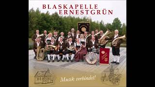 Blaskapelle Ernestgrün  Grüße nach Holland Polka [upl. by Ludie]