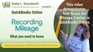 Recording Mileage in QuickBooks Online [upl. by Elsie]