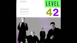 Level 42  Lessons in love 1986 extended version [upl. by Alimrahs624]