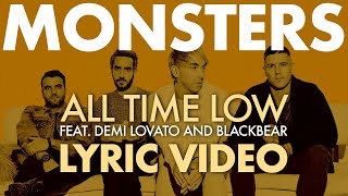 All Time Low  Monsters ft Demi Lovato and blackbear LYRICS [upl. by Velda]