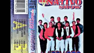 Bailamos Toda La Noche Nativo Show [upl. by Nauqas]