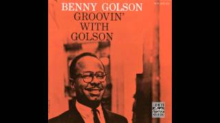 Benny Golson Quintet  Yesterdays [upl. by Naloj]