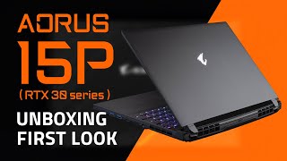 AORUS 15P RTX 30  Official Unboxing [upl. by Nodla961]