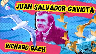 Juan Salvador Gaviota Primera parte  Richard Bach  literatura [upl. by Raynor718]