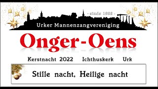 OngerOensquot uit Urk zingt Stille Nacht 2022 [upl. by Neevan382]