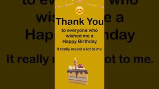 Thank You for the Birthday Wishes  WhatsApp Status Video [upl. by Bazluke]