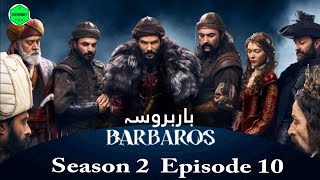 Barbarossa Season 2 Episode 10  Explained in UrduHindi [upl. by Nimad]