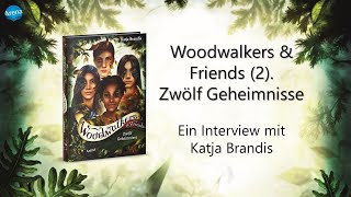 Interview mit Katja Brandis zu „Woodwalkers amp Friends 2 Zwölf Geheimnisse“ [upl. by Simmonds]