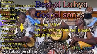 Best of Luhya Gospel mix by Dj Tobby Reigns volume 1 [upl. by Layne]