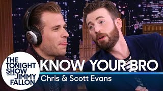 Know Your Bro with Chris and Scott Evans [upl. by Esenej803]