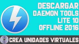 COMO DESCARGAR E INSTALAR DAEMON TOOLS FULL EN ESPAÑOL 2017 [upl. by Noivart]