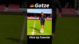 Gotze Flick Up Tutorial！football footballshorts footballskills [upl. by Ahsiuqel]