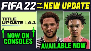 FIFA 22 NEWS  NEW TITLE UPDATE 61 NOW RELEASED ON CONSOLE [upl. by Anelhtac]