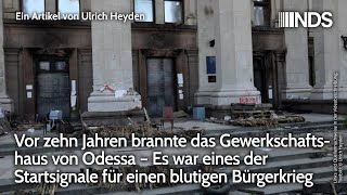 Vor 10 Jahren brannte Gewerkschaftshaus von Odessa – eines der Startsignale für blutigen Bürgerkrieg [upl. by Nomzaj]