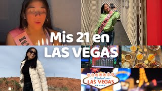 Mi cumpleaños 21 en LAS VEGAS I Birthdaygirl Vlog [upl. by Sillek]