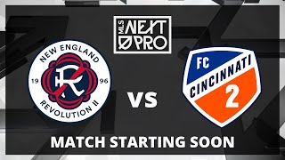 LIVE STREAM MLS NEXT PRO New England Revolution II vs FC Cincinnati 2  Aug 7 2024 [upl. by Atteloiv]