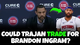 Reacting To Brandon Ingram To The Detroit Pistons Article  Could This Actually Happen [upl. by Honna]