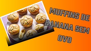 Muffins de banana sem ovo de farinha [upl. by Templer552]