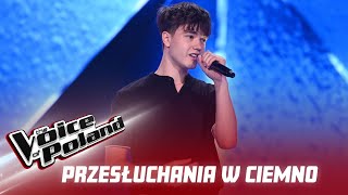 Wiktor Andrysiak  quotIdziesz ze mnąquot  Przesłuchania w ciemno  The Voice of Poland 13 [upl. by Alyacim]