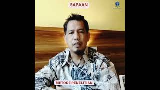 Video Sapaan Metode Penelitian [upl. by Neill]