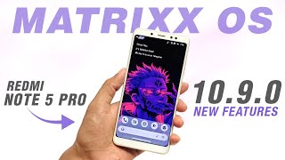 Matrixx OS 1090 Official For Redmi Note 5 Pro  Android 14  Bugs Fixed And New Features [upl. by Anar]