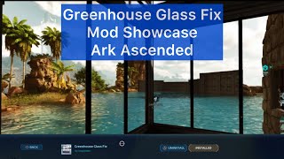 Greenhouse Glass Fix Mod Showcase Ark Ascended [upl. by Keefe]