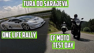 Prvi put motorom do Sarajeva  CFMoto Test Day x One Life Rally x Meet Up [upl. by Otrebogir255]