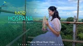 MOR HOSPANA TUI  Chakma New Song 2024  New Chakma Song 2024  Chakma Ai Music [upl. by Grodin495]