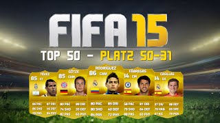 FIFA 15  DIE 50 BESTEN SPIELER IN FUT 15  PLATZ 5031  HD [upl. by Coltson669]