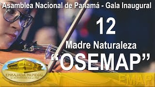 CUMIPAZ 2017  Madre Naturaleza  EMAP [upl. by Resa]