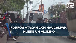 Muere alumno en CCH Naucalpan tras ataque a petardos [upl. by Brenda178]