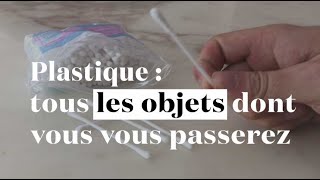 Plastique  tous les objets dont vous vous passerez [upl. by Audras]